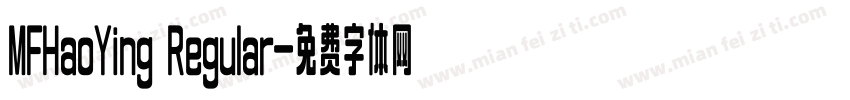 MFHaoYing Regular字体转换